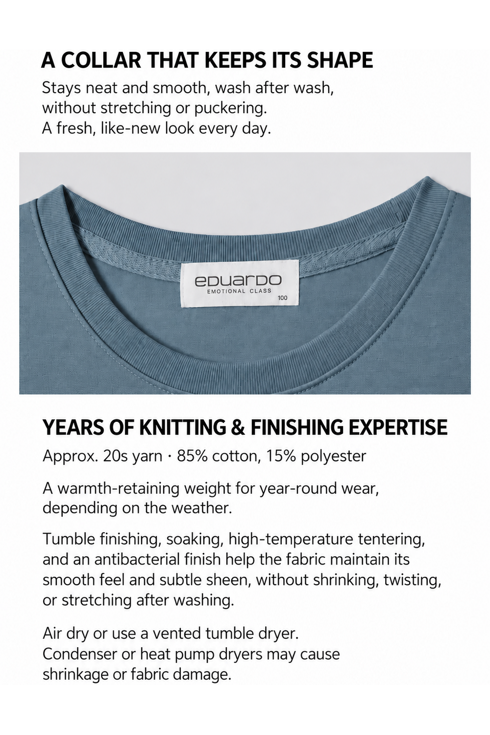 Classic fabric composition, collar construction and care