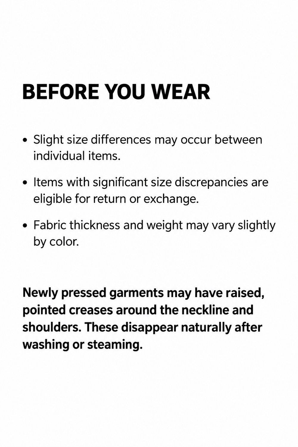 Before-wear notes on size and fabric variations